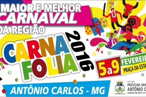 CARNAVAL de Antônio Carlos – CARNAFOLIA