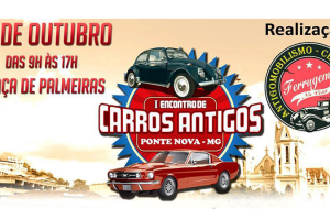 1º Encontro de CARROS ANTIGOS de Ponte Nova